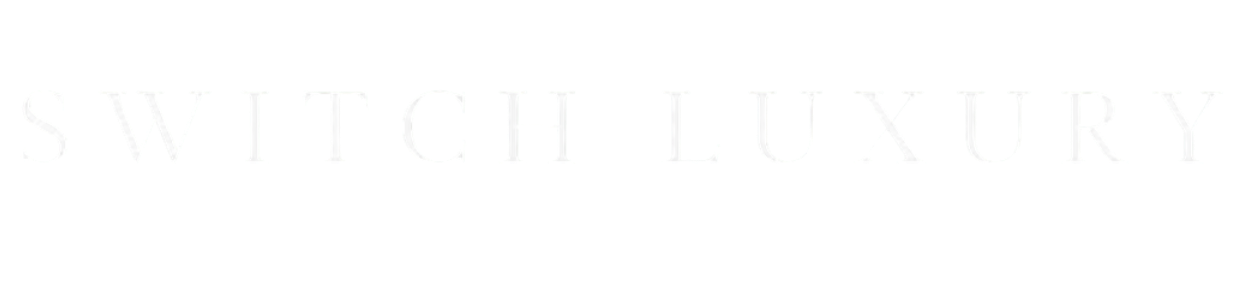 Switch Luxury